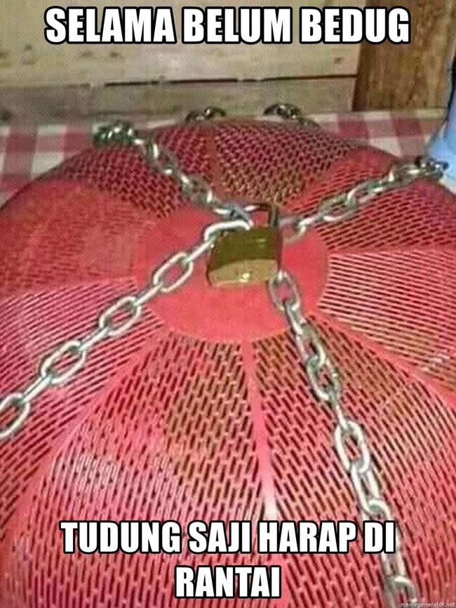 Biar puasa aman terkendali tudung sajinya dirantai kayak gini aja. Sungguh ide cemerlang yang juga membagongkan. Foto: Instagram/@katalucugambar