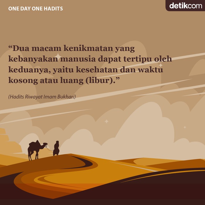 One day one hadits tentang dua kenikmatan yang bisa menipu manusia One day one hadits tentang dua kenikmatan yang bisa menipu manusia