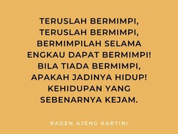 40 Quotes Hari Kartini yang Inspiratif untuk Para Perempuan Indonesia