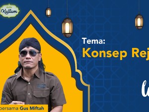 detikKultum Gus Miftah: Konsep Rezeki