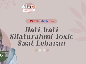Hati-hati Silaturahmi Toxic Saat Lebaran