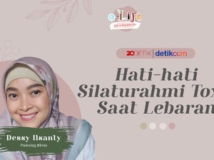 Live! e-Life: Hati-hati Silaturahmi Toxic Saat Lebaran