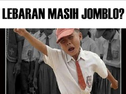 7 Meme Kocak Ngenesnya Jomblo saat Lebaran, Bikin Nyengir Prihatin