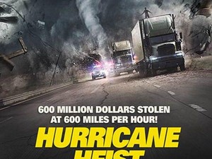 Sinopsis The Hurricane Heist, Film Ryan Kwanten di Bioskop Trans TV