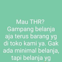 Nggak ada minimal belanja, yang penting belanja yang banyak ya biar dapet THR.. Foto: Instagram/@ngakakreceh