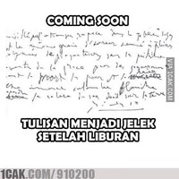 Sehabis liburan tulisan pasti mendadak jadi kayak tulisan dokter gini nih. Cuma bisa dipahami sama orang-orang tertentu saja. Kamu bisa baca? Foto: 1cak.com