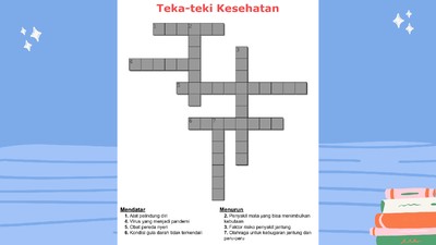 Teka-teki Silang Seputar Kesehatan, Seberapa Luas Pengetahuan Kamu?