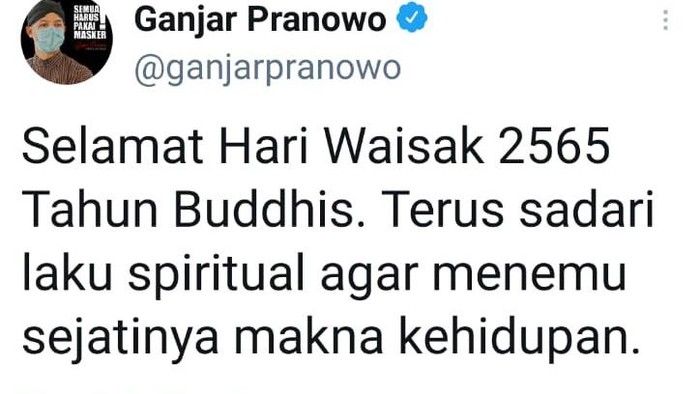 Ganjar Pranowo ucapkan selamat hari Waisak, Rabu (26/5/2021).