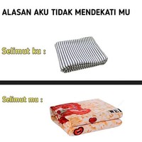 Perkara beda selimut aja jadi auto mundur buat deketin cewek. Kamu gini juga nggak nih? Foto: Instagram.com/deritasosmed