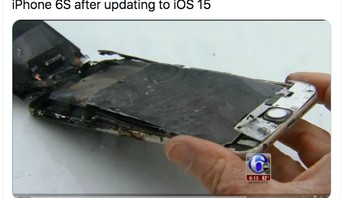 Kembali ada meme iPhone 6S meledak begitu memperoleh iOS 15. Foto: Twitter