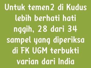 Heboh Pesan Berantai soal Varian Baru Corona di Kudus, Ini Faktanya