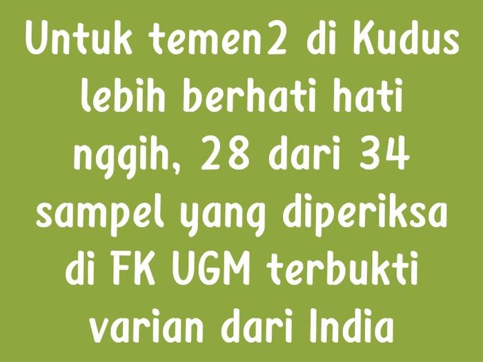 Pesan berantai temuan varian baru Corona di Kudus
