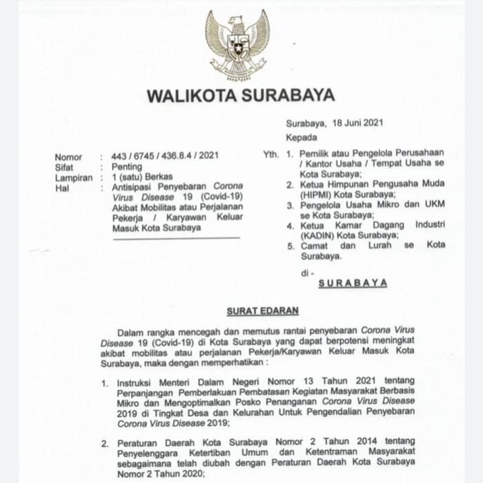 Wali Kota Surabaya Eri Cahyadi mengeluarkan surat edara (SE) yang ditujukan kepada perusahaan dan pekerja. Ada 5 poin dalam SE bernomor 443/6745/436.8/.4/2021 itu.