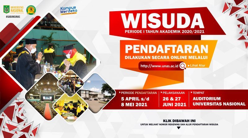 Pengumuman Wisuda UNAS untuk 26 dan 27 Juni 2021. (Sumber: Situs resmi UNAS)