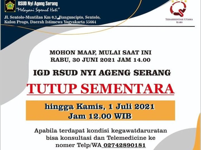 Pengumuman penutupan sementara IGD RSUD Nyi Ageng Serang, Sentolo, Kulon Progo, Rabu (30/6/2021).