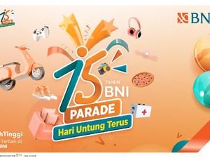 Hari Untung Terus, BNI Tebar Banyak Promo di HUT ke-75