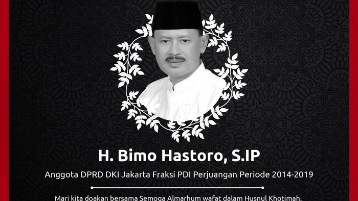 Anggota DPRD DKI 2014-2019 Bimo Hastoro Wafat.
