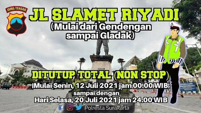 Jalan Slamet Riyadi Solo ditutup setiap hari mulai besok, Minggu (11/7/2021).