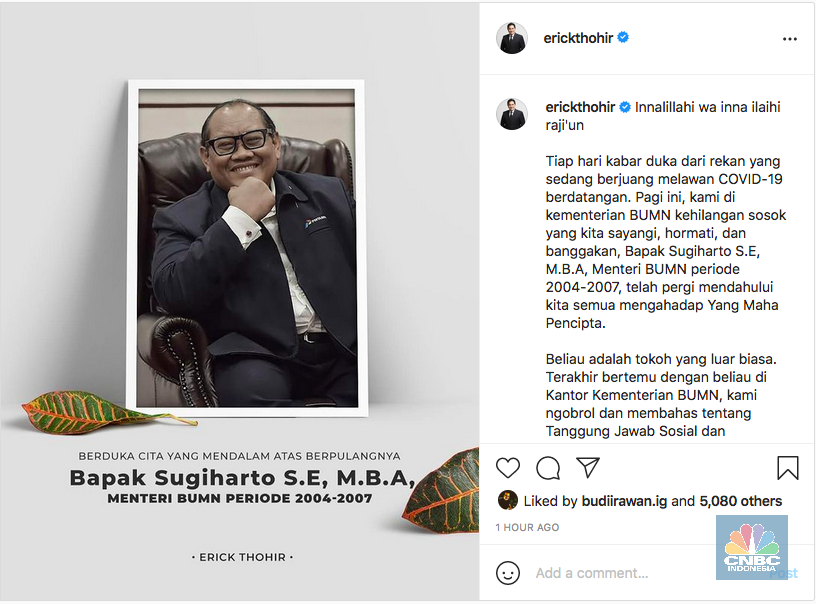 Erick Thohir berduka atas kepergian Sugiharto.