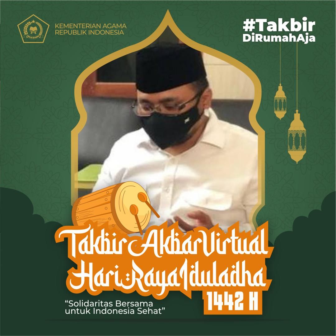 Menag Yaqut Cholil Qoumas ajak warga Takbir Akbar Virtual di rumah