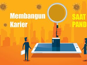 Siasat Merintis Karier di Tengah Pandemi