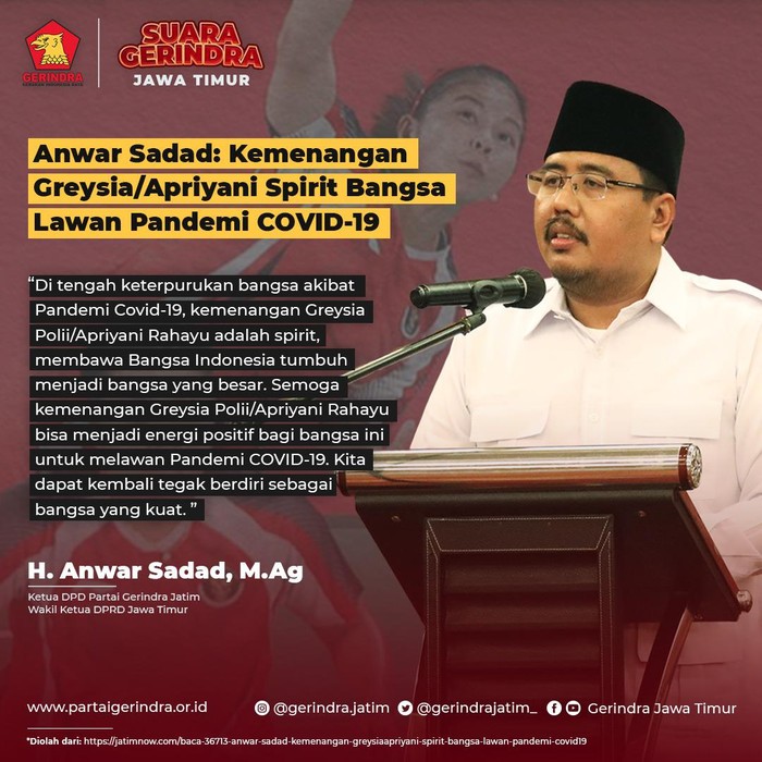 Ketua DPD Gerindra Jatim Anwar Sadad mengucapkan selamat kepada Ganda Putri Indonesia Greysia Polii/Apriyani Rahayu. Pasangan ini meraih medali emas di Olimpiade Tokyo 2020.
