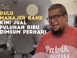 Manajer Bank Banting Setir Bikin Pabrik Dimsum