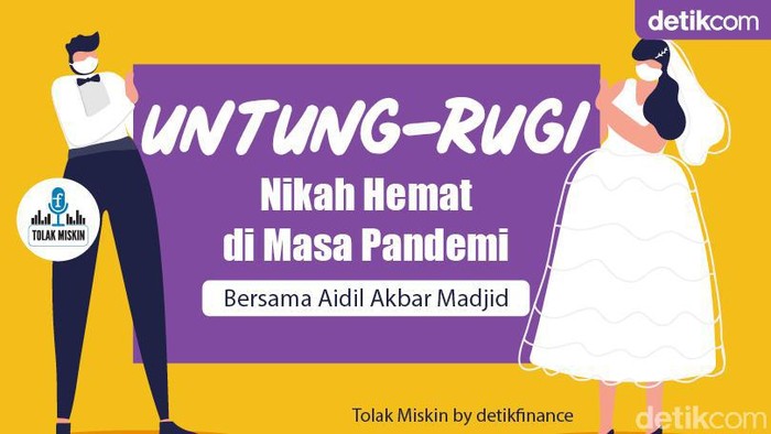 Podcast: Untung-Rugi Nikah Hemat di Masa Pandemi (Bersama Aidil Akbar Madjid)