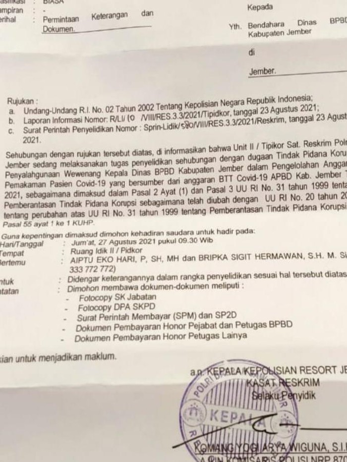 Polisi Jember memanggil Bendahara BPBD, Siti Fatimah. Ia akan dimintai keterangan terkait dugaan korupsi anggaran monitoring dan evakuasi pemakaman jenazah positif COVID-19.