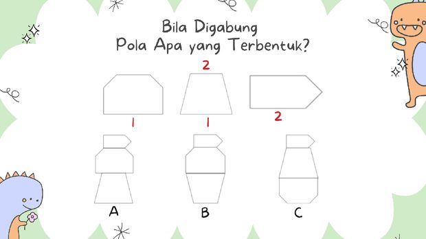 Asah Otak Mulai dari teka-teki visual. Pola apa yang terbentuk bila bidang digabung sesuai angka yang tertera.