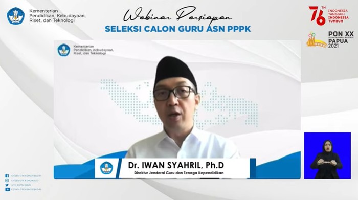 Iwan Syahril, Dirjen GTK Kemendikbudristek dalam Webinar Persiapan Seleksi Calon Guru ASN PPPK 2021 yang digelar secara daring, Kamis (9/9/2021).