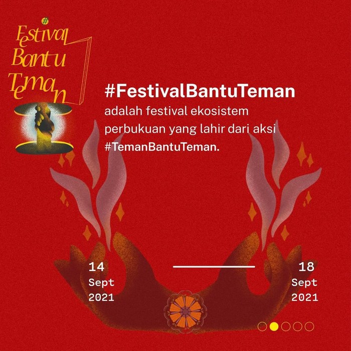 Festival Bantu Teman Digelar 14-18 September 2021