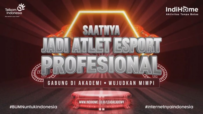 LEAD by IndiHome Mau Cetak Altet eSport Professional Indoenesia