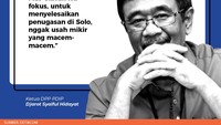 Ketua DPP PDIP Djarot Syaiful Hidayat juga mengingatkan agar Gibran fokus di Solo dan tidak macam-macam.