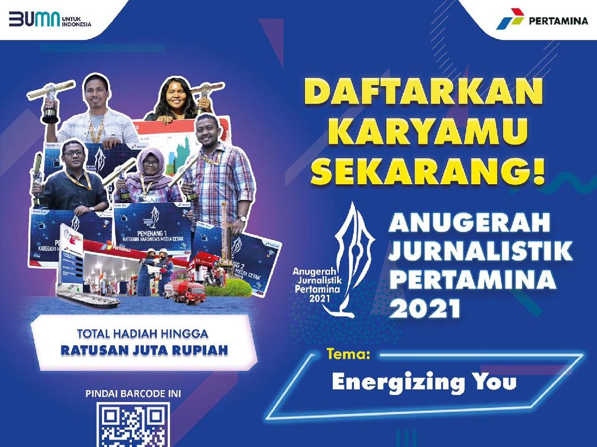 Ayo Ikut Anugerah Jurnalistik Pertamina 2021, Hadiah Total Ratusan 