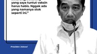 Presiden Jokowi tak ingin ada lagi istilah masih ada stok vaksin yang belum disuntikkan ke warga. Sikap ini merupakan dorongan agar Medan menggenjot vaksinasi lagi.