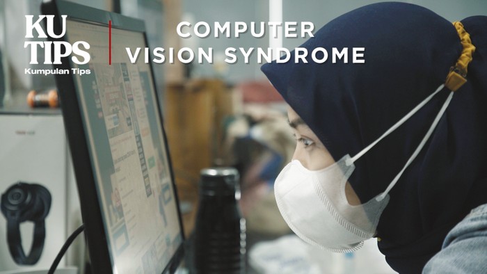 KuTips Computer Vision Syndrome