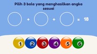 Hayo dari deretan bola ini mana yang bisa menghasilkan angka 18 bila dijumlah.