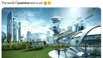 Ada yang menyindir Juventus juara Liga Champions adalah suatu saat di masa depan yang sudah sangat canggih entah berapa ratus tahun lagi. Foto: (Twitter)