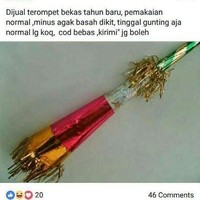 Pasti kamu nggak akan terpikir sebelumnya untuk menjual terompet bekas kan? Ide netizen yang satu ini benar-benar bikin bengek. Dijamin virus Corona makin merajalela deh kalau gini caranya. Foto: instagram.com/@meme.wkwk