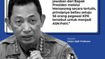 Kala Polri Rekrut 56 Pegawai yang Didepak KPK