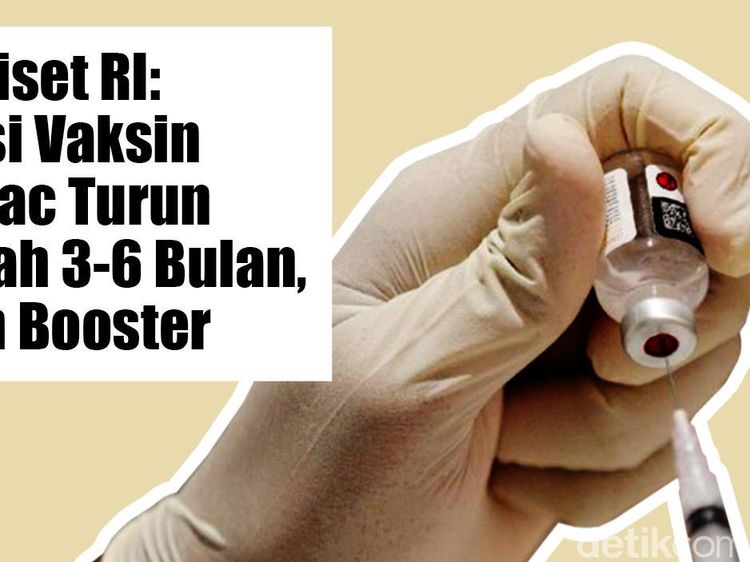 Butuh Booster! Efikasi Vaksin Sinovac di Indonesia Turun Setelah 3-6 Bulan