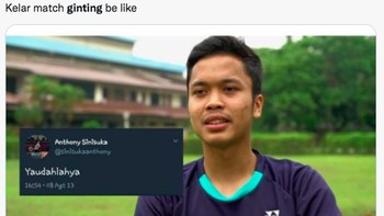 Tweet Ginting bilang, Ya udah lah ya, selalu jadi meme kalau Ginting kalah. Foto: (Twitter)
