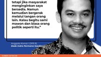 Anggota Komisi I DPR RI Dede Indra Permana Soediro pun menyindir barisan celeng ini.