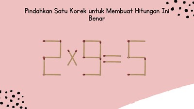 Tebak-tebakan Akhir Pekan, Katanya Sih Bisa Dongkrak IQ