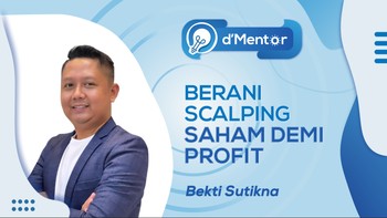 dMentor: Berani Scalping Saham Demi Profit