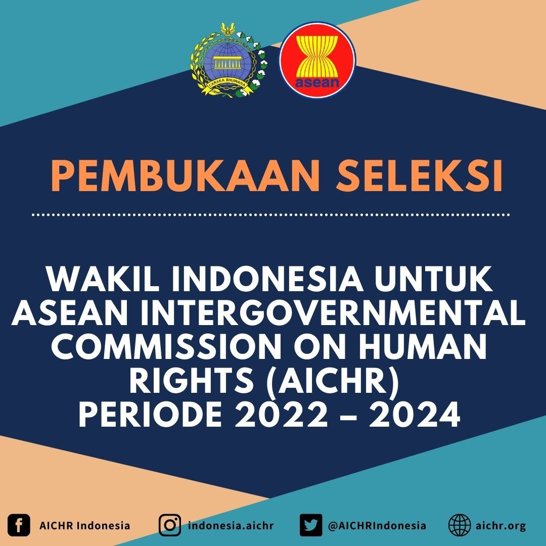 Ada Lowongan Pegiat HAM Jadi Wakil Indonesia di AICHR