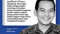 Anggota Komisi IV DPR RI Daniel Johan akan memanggil Siti. Dia mengatakan bahwa emisi karbon bukan hanya tanggung jawab Indonesia.