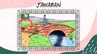 Sungai di satu sisi jembatan, tapi enggak ada sungai di sisi lainnya.