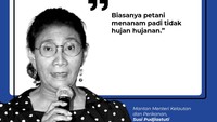 Mantan Menteri Kelautan dan Perikanan, Susi Pudjiastuti pun berkomentar soal aksi Puan itu. Susi mengatakan bahwa petani tidak menanam saat hujan.
